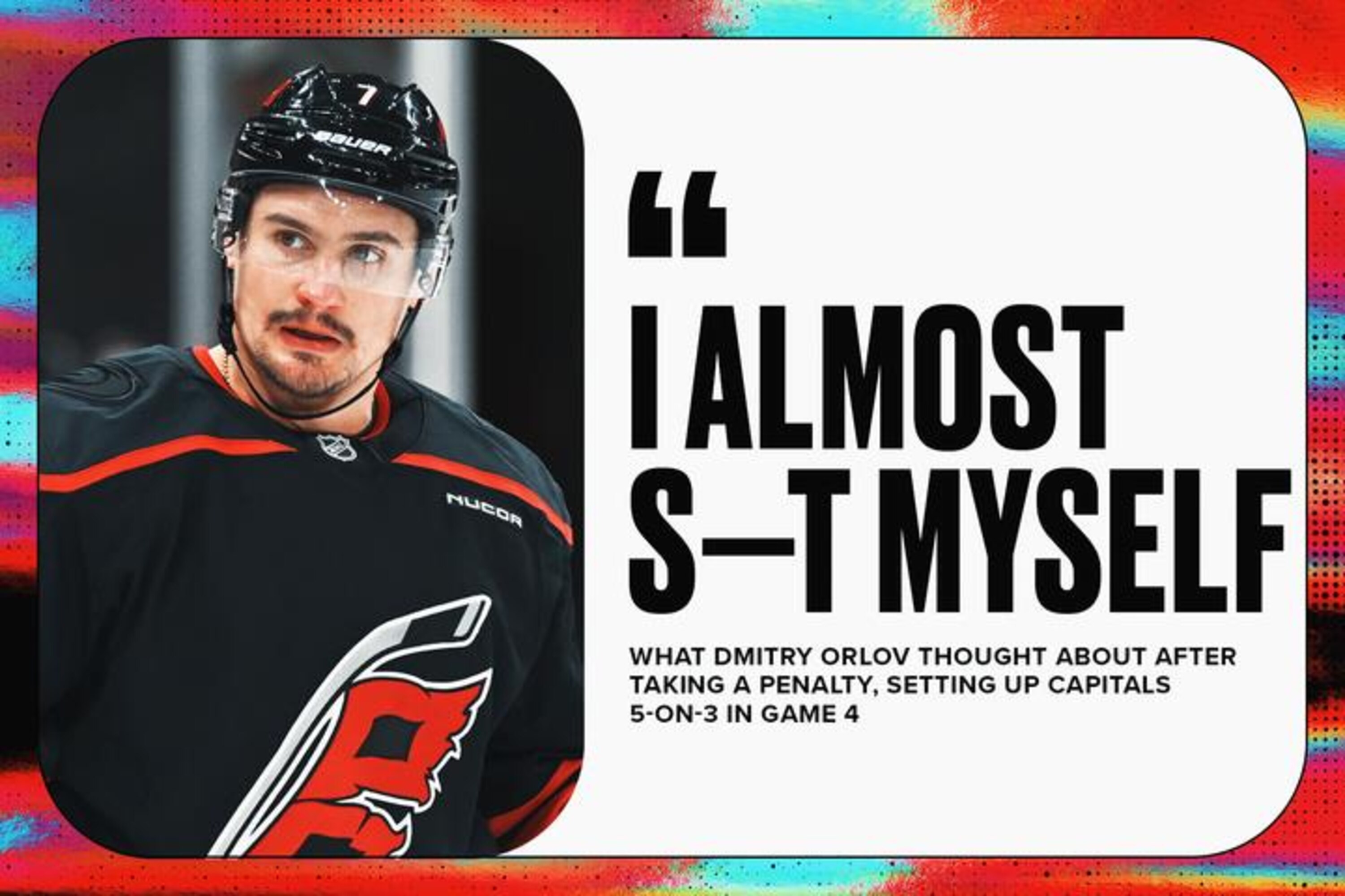 Dmitry Orlov 'Almost S--t Myself' After Interference Penalty Against Tom Wilson in G4