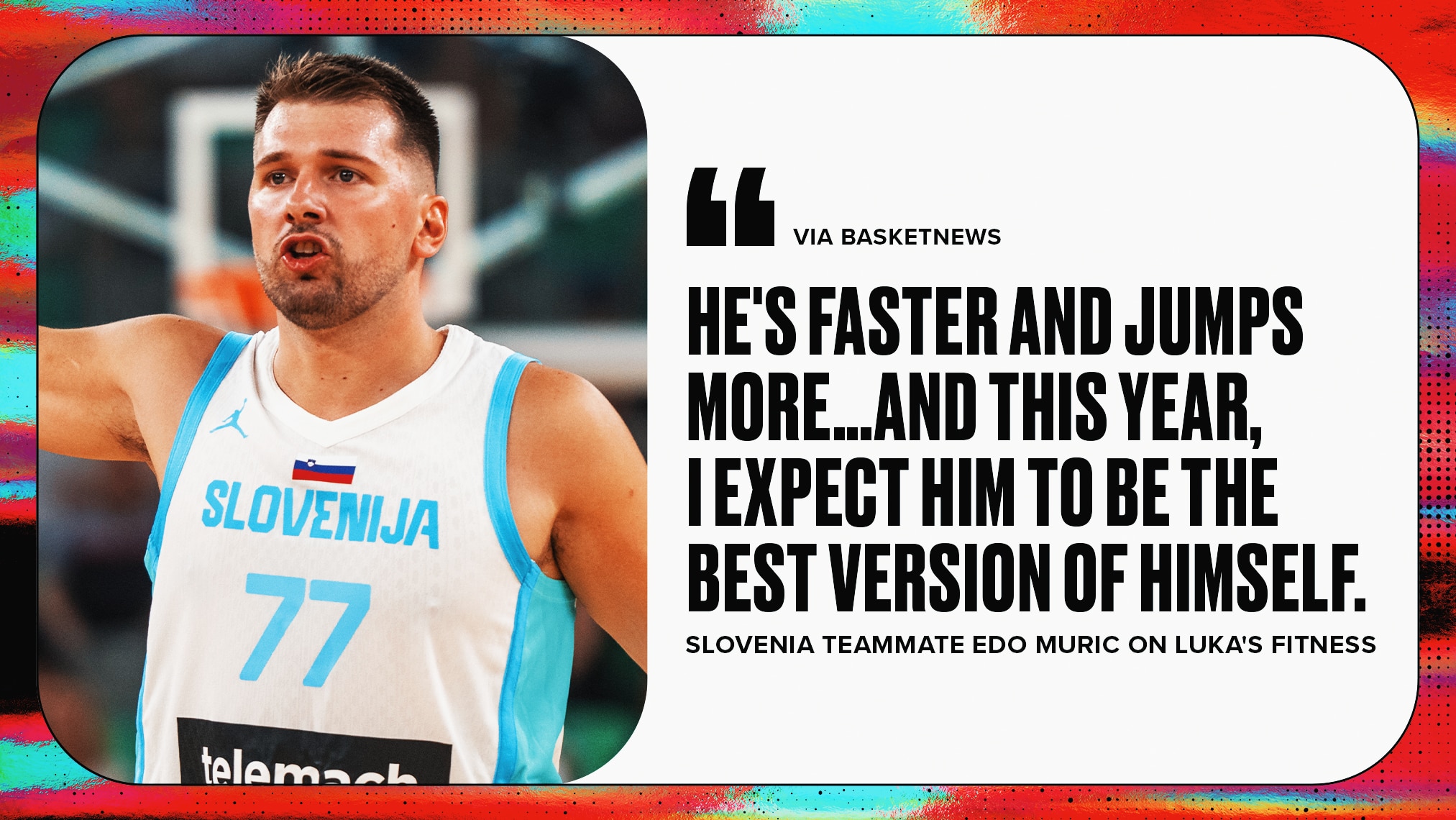 Luka Doncic’s Teammate Says Lakers Star is ‘Faster and Jumps More’ After Losing Weight
