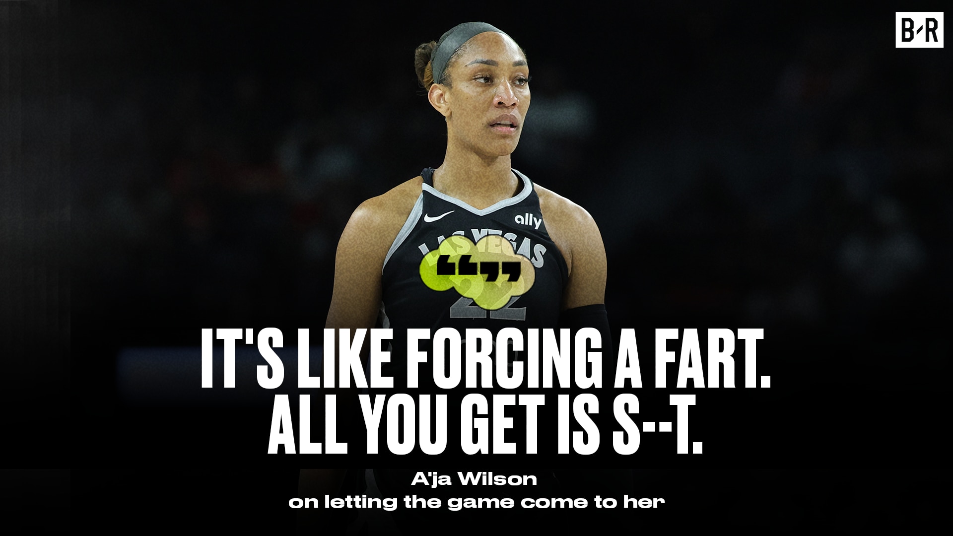 WNBA’s A’ja Wilson Makes Fart Analogy When Discussing Not Forcing Her Game