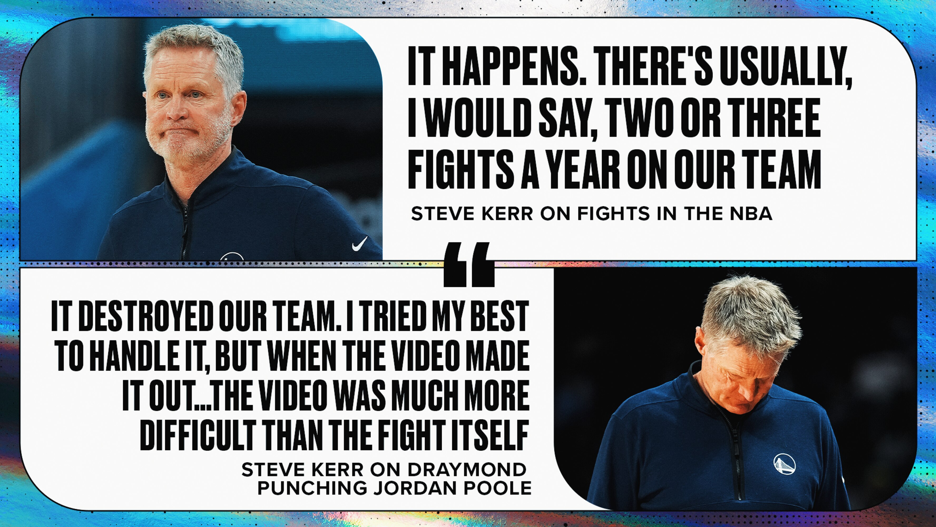 Steve Kerr Says NBA Teams Have 2-3 Fights a Year, Talks Draymond-Jordan ...