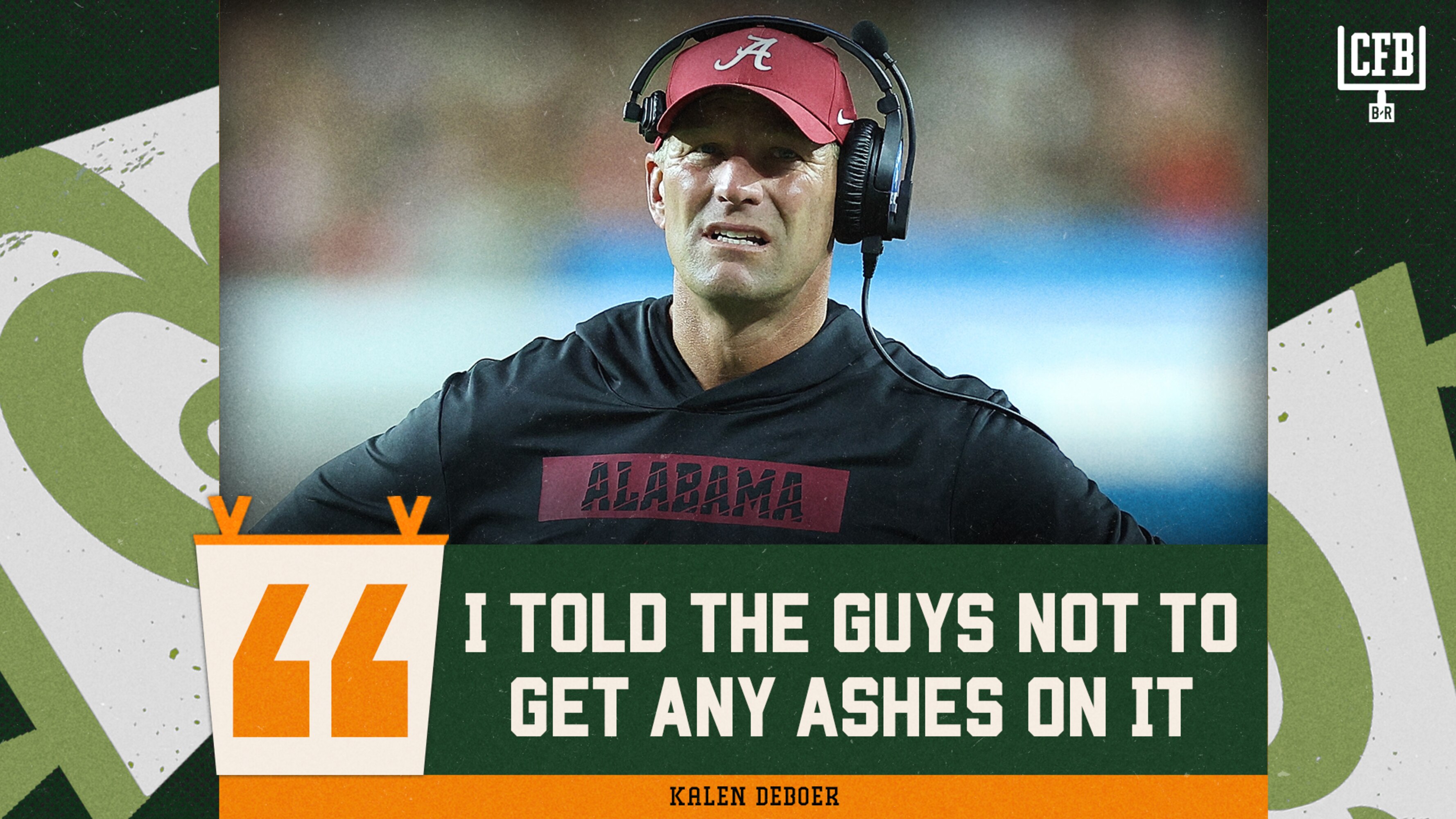 Kalen DeBoer Warned Alabama Players Not to Get Cigar Ashes on Black Hoodie amid Streak