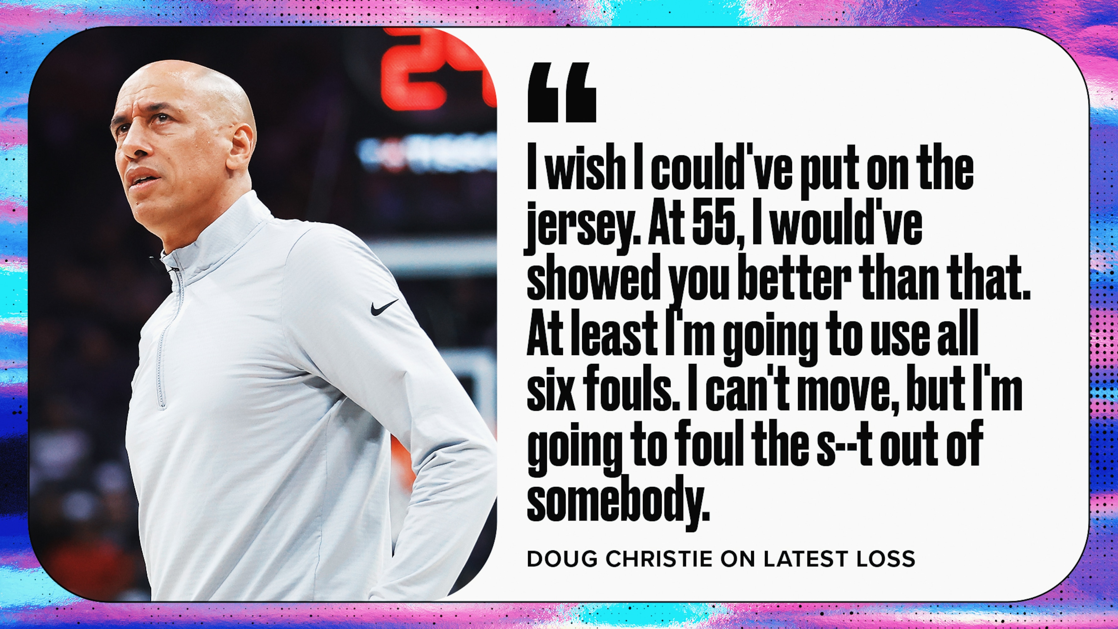 Doug Christie 'F--king Embarrassed' About 'Shameful' Kings Effort in Loss to Hawks