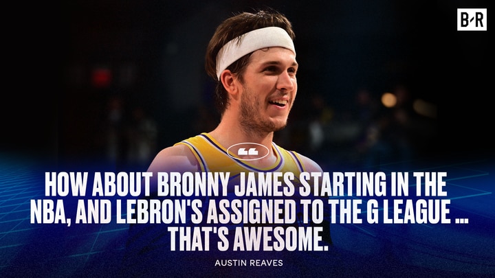 Lakers' Reaves Thrilled as Bronny Starts, LeBron in G League