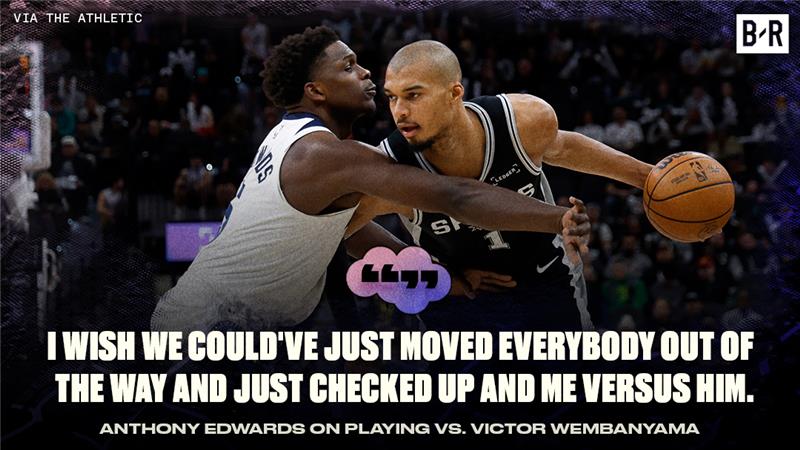 Anthony Edwards Says He'd Beat Wemby in 1-on-1, Eyes Dunking on Spurs Star and Talks 'Face of NBA'