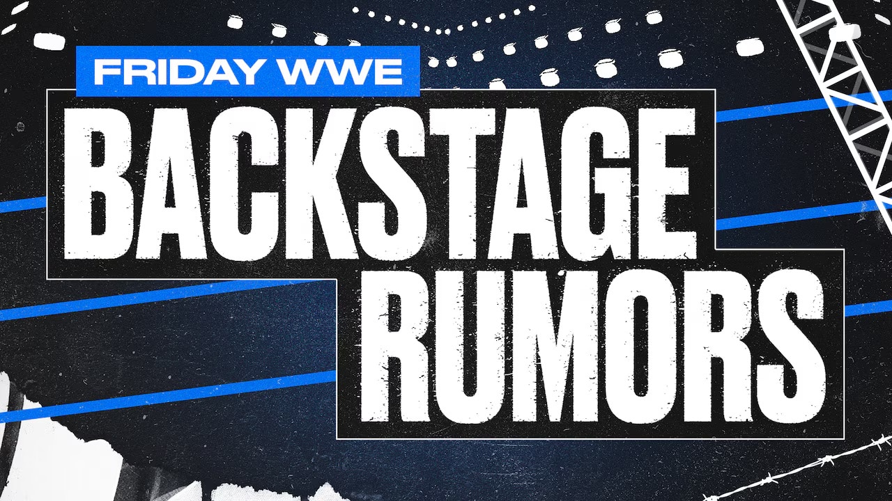 Latest WWE Rumors 👂