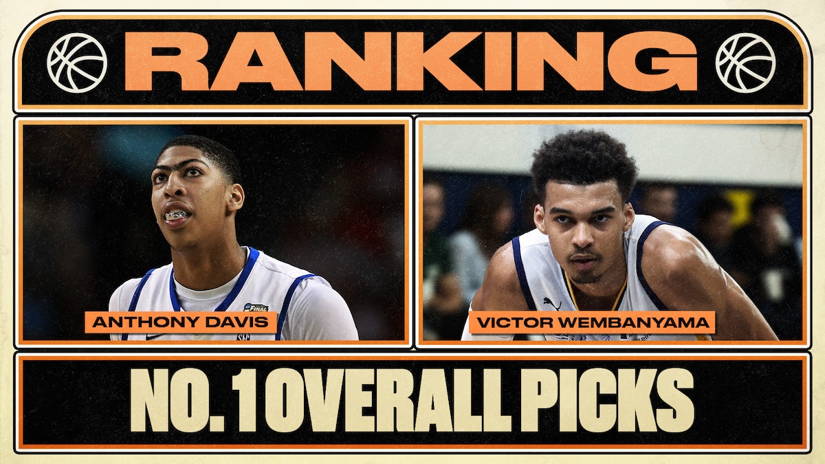 Ranking Every No. 1 Overall NBA Draft Pick of the Century
