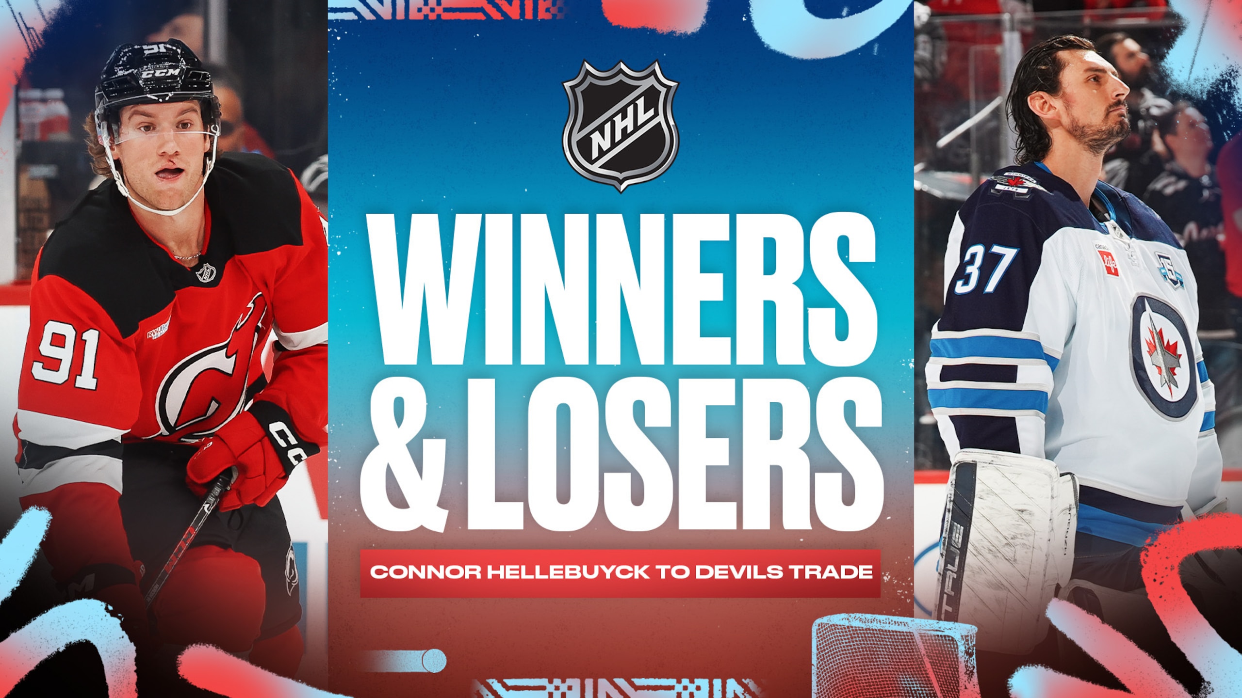 Winners and Losers Connor Hellebuyck to the Devils Trade