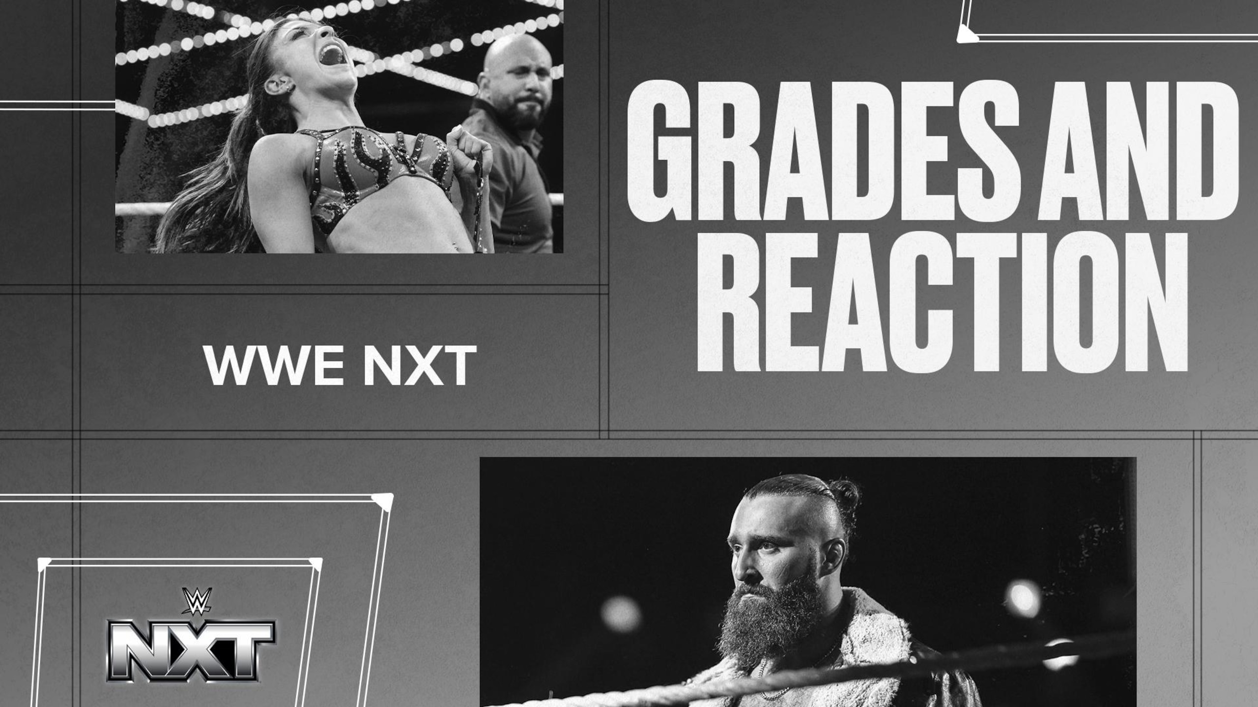 NXT Grades and Reaction